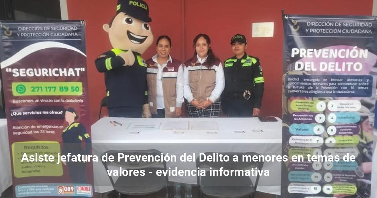 Asiste jefatura de Prevención del Delito a menores en temas de valores ...