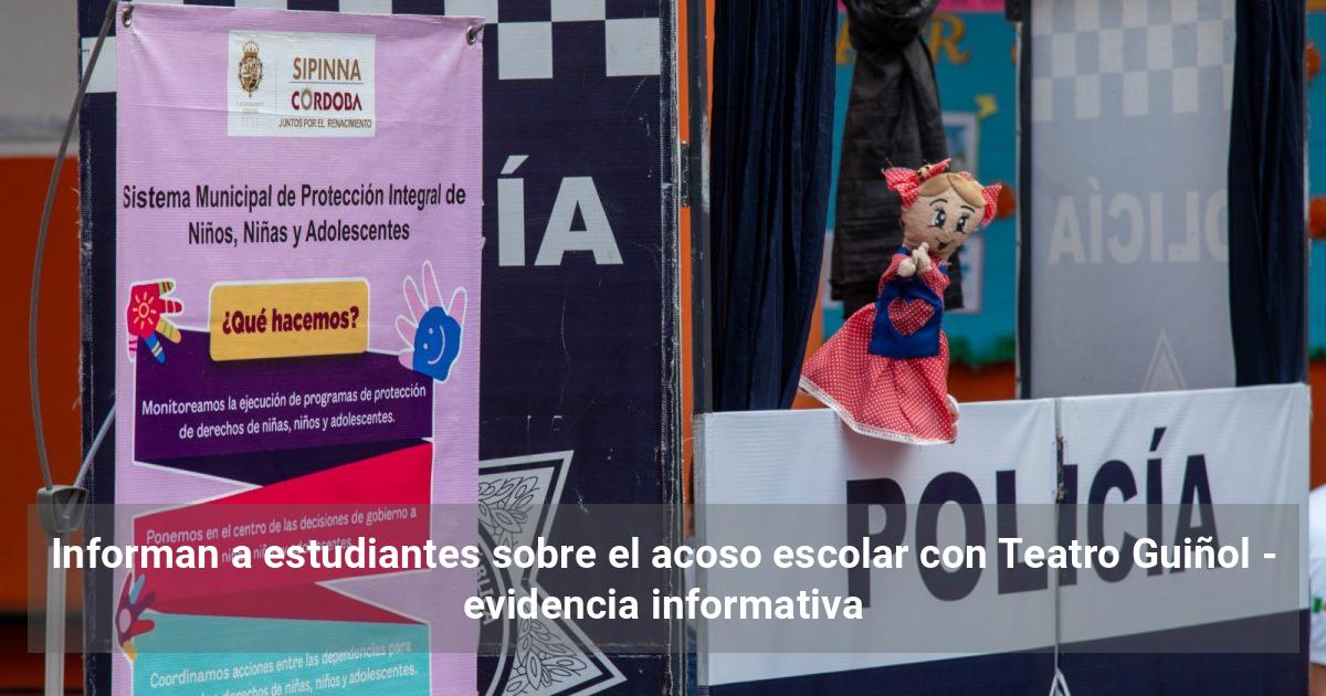 Informan a estudiantes sobre el acoso escolar con Teatro Guiñol